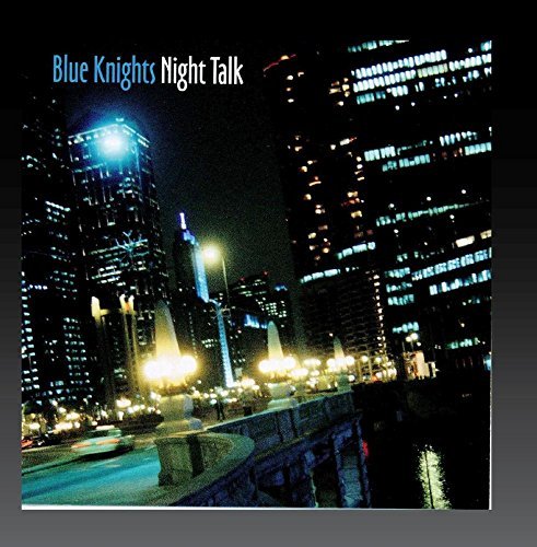 Blue Knights/Night Talk