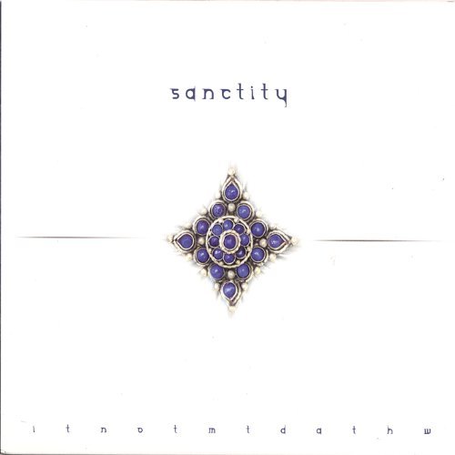 Sanctity/In The Name Of The Mother The