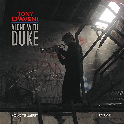 Tony D'Aveni/Alone With Duke