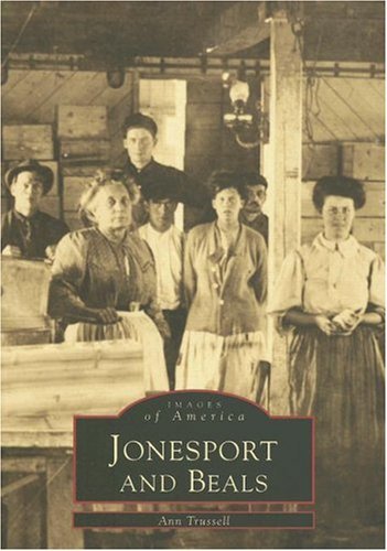 Ann Trussell Jonesport And Beals 