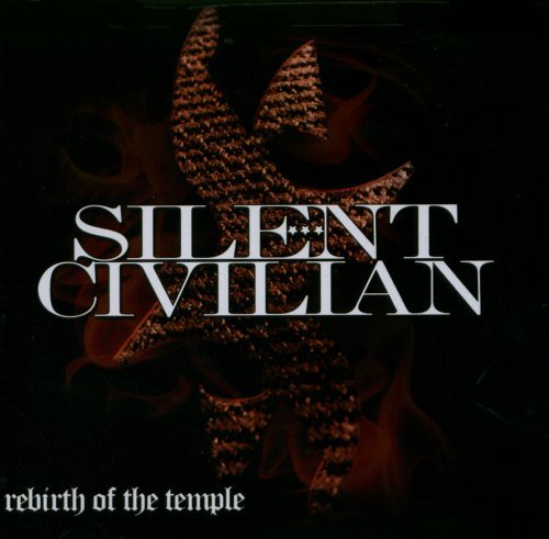 Silent Civilian/Rebirth Of The Temple@Explicit Version