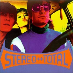 Stereo Total/Stereo Total