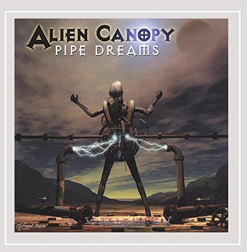 Alien Canopy Pipe Dreams 