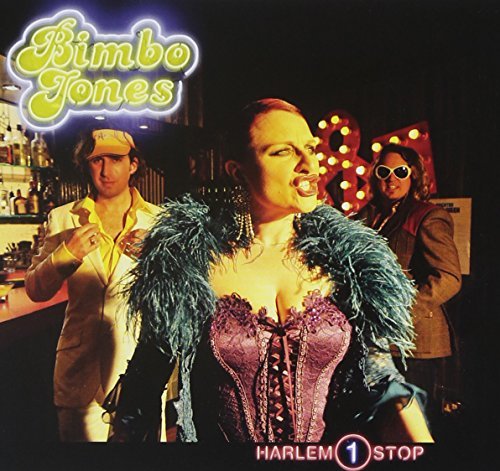 Bimbo Jones/Harlem 1 Stop