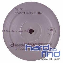 Murk/Doesn'T Really Matter@Doesn'T Really Matter