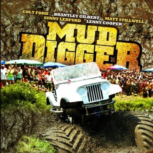 Mud Digger/Vol. 1-Mud Digger@Feat. Ford/Gilbert@Mud Digger