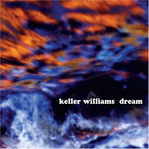 Keller Williams/Dream@Digipak