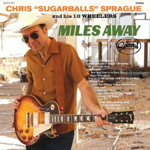 Chris Sugarballs & His Sprague/Miles Away
