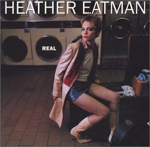 Heather Eatman/Real