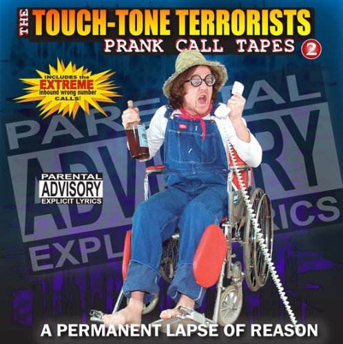 Touch Tone Terrorist Permanent Lapse Of 