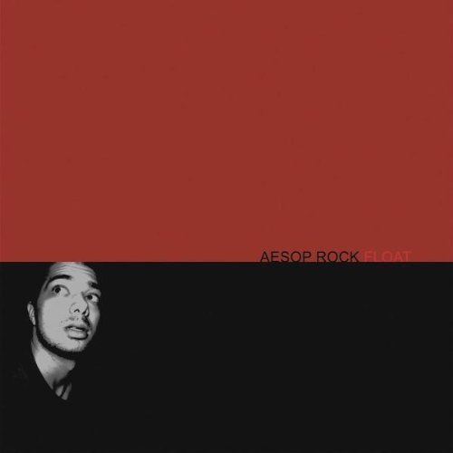 Aesop Rock/Float