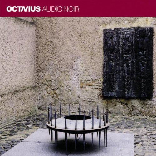 Octavius/Audio Noir