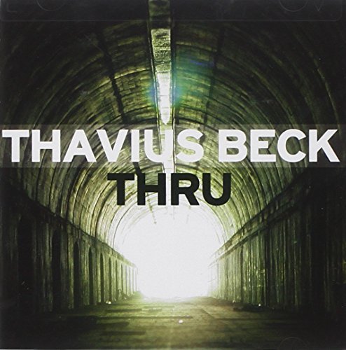 Thavius Beck Thru 