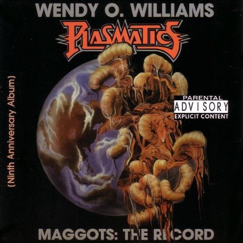 Wendy O. Williams/Maggots: Record@Explicit Version
