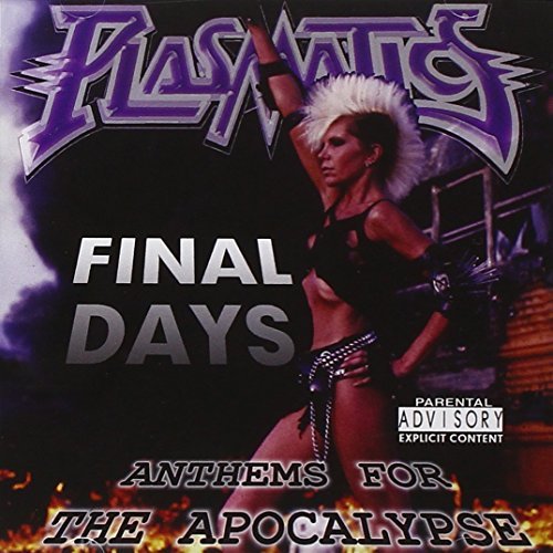 Wendy O. Williams/Final Days: Anthems For The Ap@Explicit Version