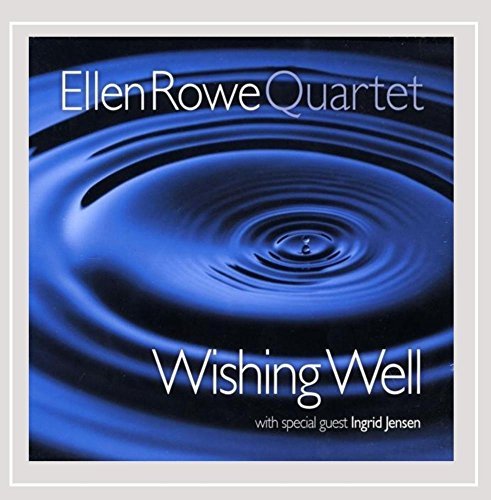 Ellen Quartet Rowe/Wishing Well