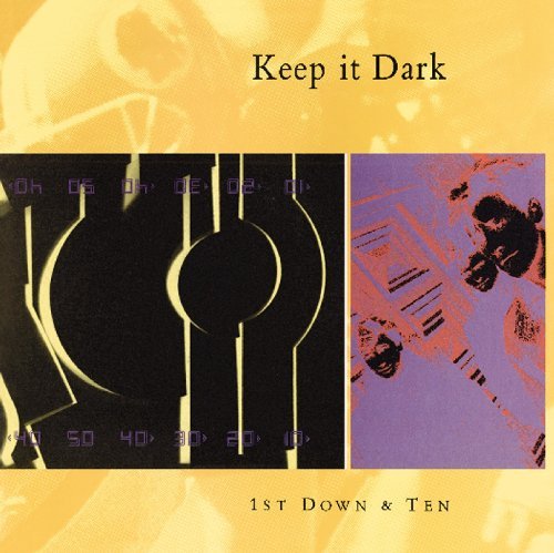 Keep It Dark/1st Down & Ten