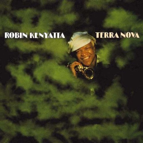 Robin Kenyatta/Terra Nova
