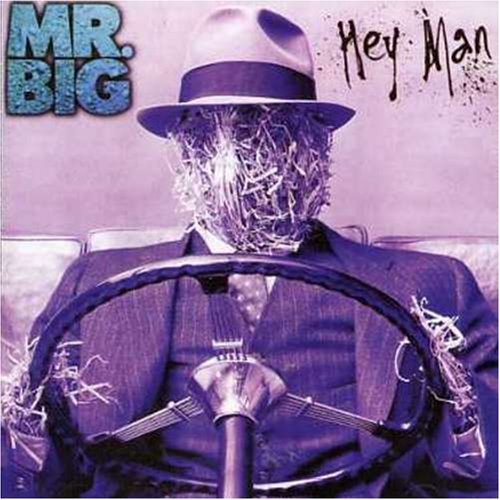 Mr. Big/Hey Man