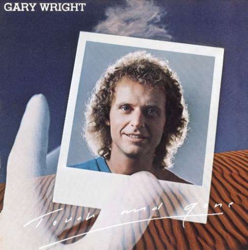 Gary Wright/Touch & Gone