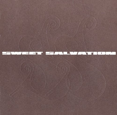 Sweet Salvation/Sweet Salvation