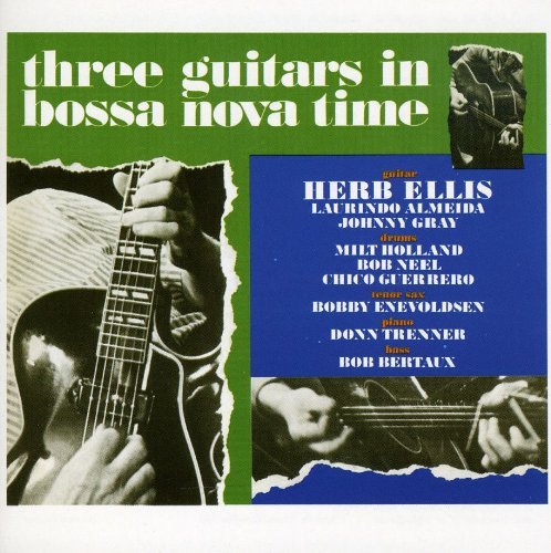 Herb Ellis/Three Guitars In Bossa Nova Ti