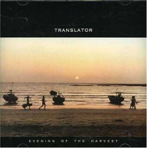 Translator/Evening Of The Harvest