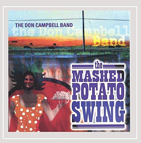 Don Campbell Band/Mashed Potato Swing@Local