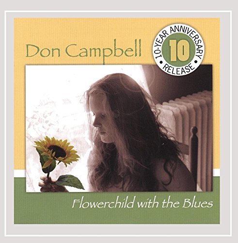Don Campbell Flowerchild With The Blues 