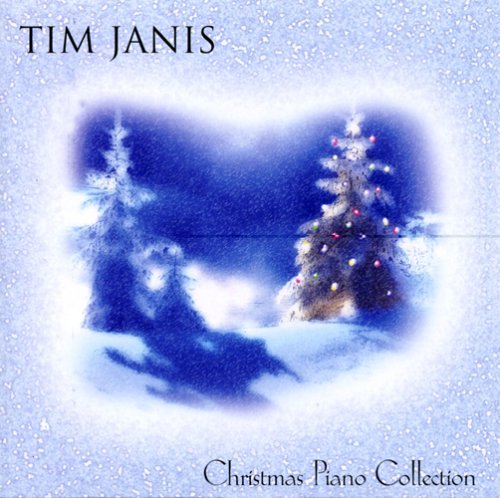 Tim Janis Christmas Piano Collection 