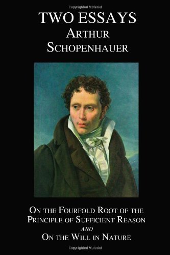 Arthur Schopenhauer On The Fourfold Root Of The Principle Of Sufficien 
