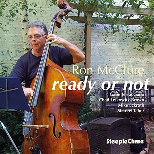 Ron Mcclure/Ready Or Not