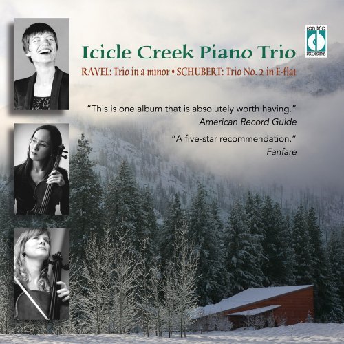 Ravel/Schubert/Icicle Creek Piano Trio