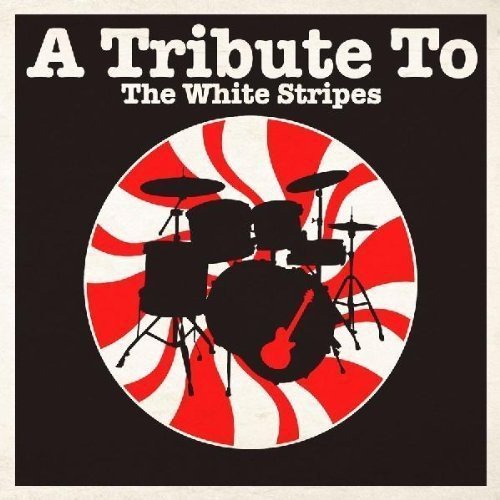 Tribute To White Stripes/Tribute To White Stripes@Incl. Bonus Track@T/T White Stripes