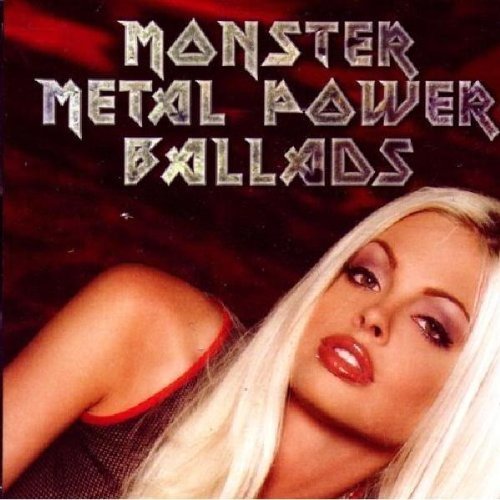 Monster Metal Power Ballads/Monster Metal Power Ballads