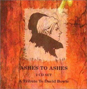 Tribute To David Bowie-Ashe/Tribute To David Bowie-Ashes T@Import-Gbr@T/T David Bowie