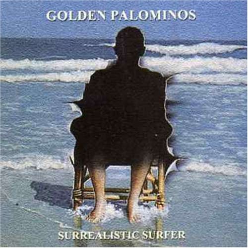 Golden Palominos/Surrealistic Surfer@Import-Eu