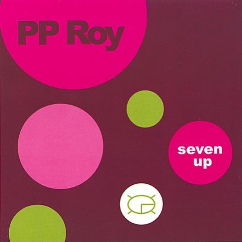Pp Roy/Seven Up Ep@Feat. Global Goon