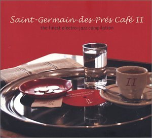 Saint Germain Des Pres Cafe Vol. 2 Saint Germain Des Pres Import Fra 