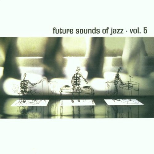 Future Sound Of Jazz/Vol. 5-Future Sound Of Jazz@2 Cd Set@Future Sound Of Jazz