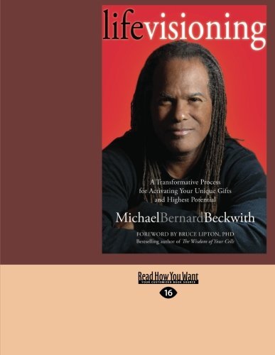 Michael Bernard Beckwith/Life Visioning (Large Print 16pt)