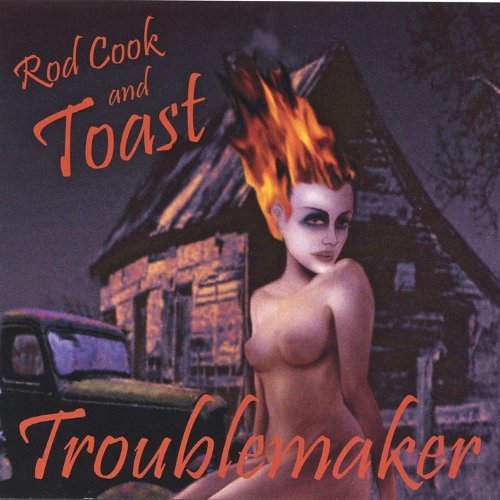 Rob & Toast Cook/Troublemaker