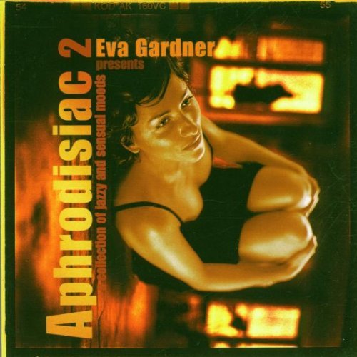 Eva Gardner Vol. 2 Aphrodisiac 