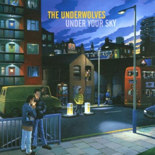Underwolves/Under Your Sky