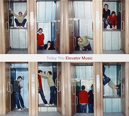 Truby Trio/Elevator Music