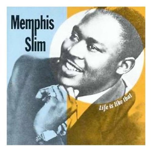 Memphis Slim/Life Is Like That@Import-Gbr