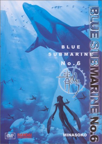 Blue Submarine No. 6/Vol. 4-Minasoko-Ocean Floor@Clr/Jpn Lng/Eng Dub-Sub@Nr