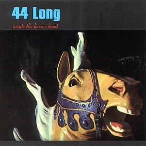 Forty Four Long/Inside The Horse's Head