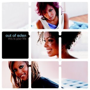 Out Of Eden/This Is Your Life