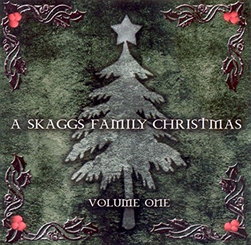 Ricky Skaggs/Skaggs Family Xmas 1